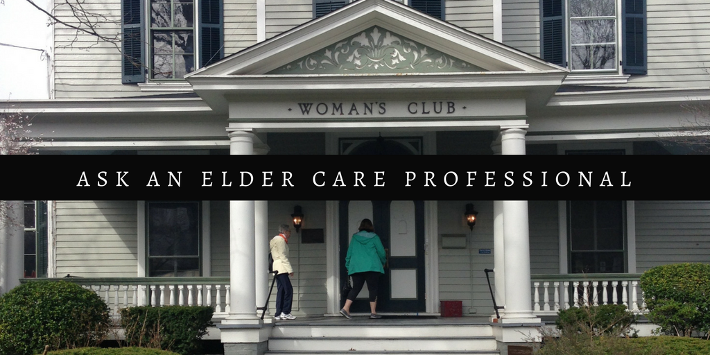 ask an elder care professional