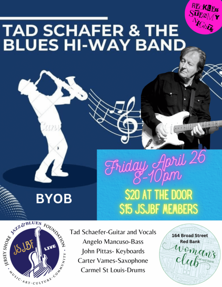 Reckless Steamy Nights w/ Tad Schafer and The Blues Hi-Way Band