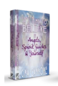 It's Time to Believe in Angels, Siriti Guides & Yourself