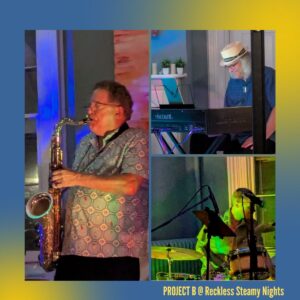 Project B debuts at Reckless Steamy Nights