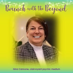 Gina Cannone medium and panelist at the Womans Club Brunch with the Beyond Oct 18th