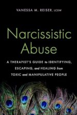Narcissistic Abuse by Vanessa M. Reiser, LCSW
