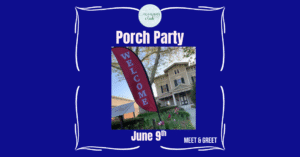 june 9th porch party club gathering